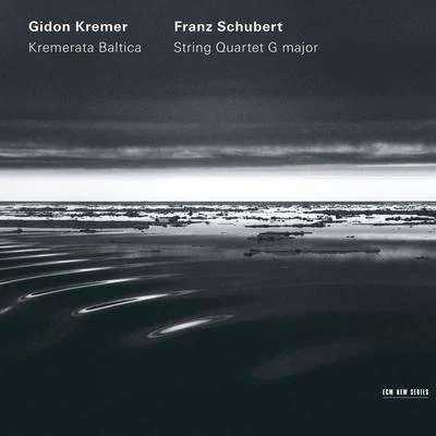 Gidon KremerAcademy of St. Martin in the FieldsHeinz HolligerString Quartet No.15 in G, D.887