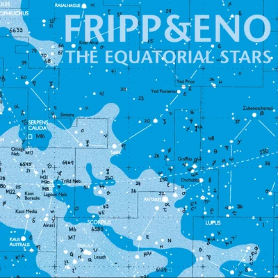 Robert FrippBrian EnoThe Equatorial Stars