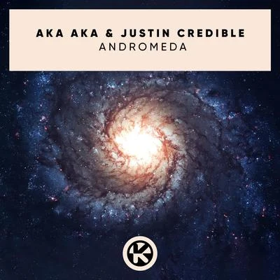 AKA AKA/YouNotUsAndromeda