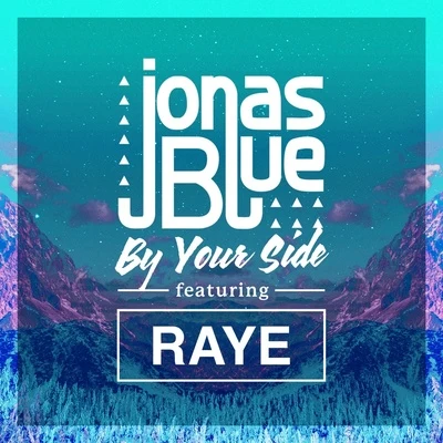 Jonas BlueBy Your Side