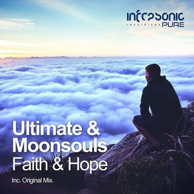 Ultimate & MoonsoulsFaith & Hope