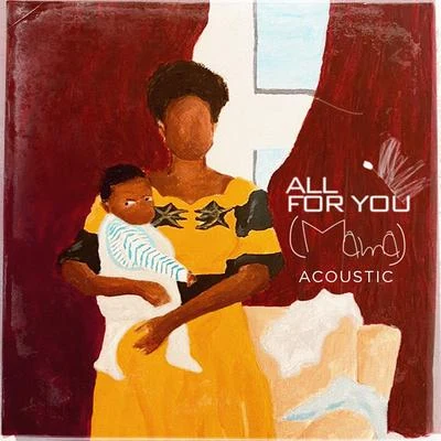 J-Sol/Ebru Ellisall for you (mama) [Acoustic]