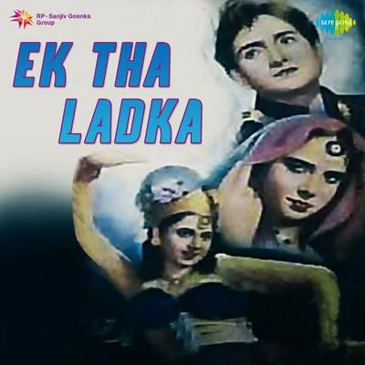 Sachin Dev Burman/Shamshad Begum/Anil BiswasEk Tha Ladka