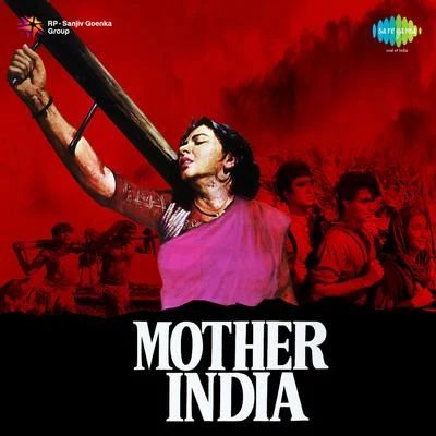 NaushadMother India (Original Motion Picture Soundtrack)