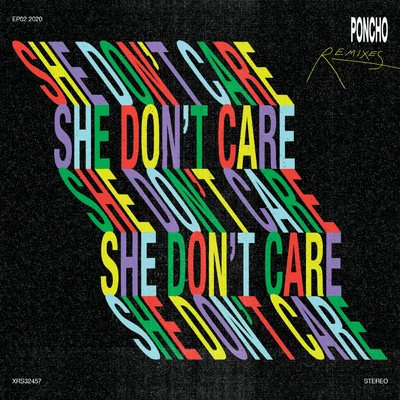 PonchoArruinaguachoOmar VarelaMYKKAShe Dont Care (Remixes)