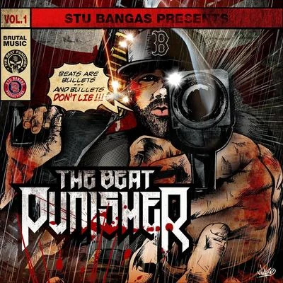 Nowaah The FloodStu BangasThe Beat Punisher, Vol. 1