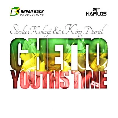 Sizzla Kalonji/CormegaGhetto Youths Time - Single