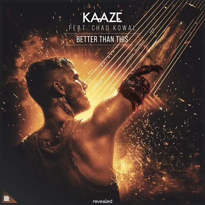 Kaaze/Nino LucarelliBetter Than This