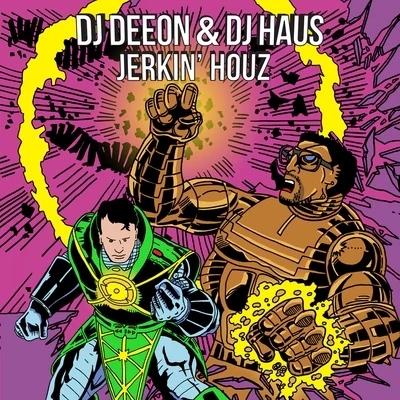 Dance System/Leon Pard/DJ Deeon/Dance System & Leon Pard & Dj DeeonJerkin&#x27; Houz