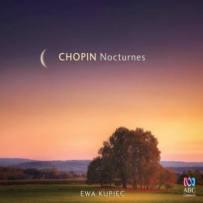 Ewa KupiecChopin: Nocturnes