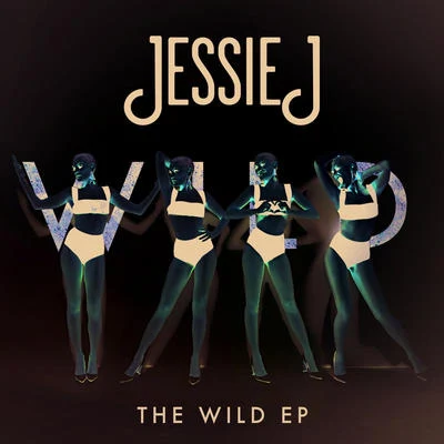 Jessie JBig SeanDizzee RascalThe Wild EP