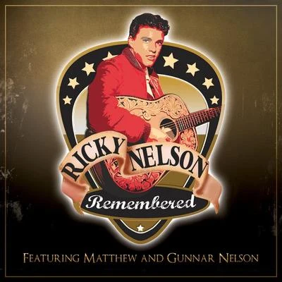 NelsonRicky Nelson Remembered