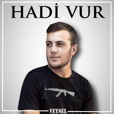 Veysel/A Boogie Wit da HoodieHadi Vur