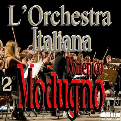 ModugnoMelaniaVerdeLOrchestra Italiana - Modugno Vol. 2