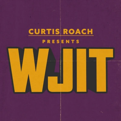 Curtis RoachWJIT