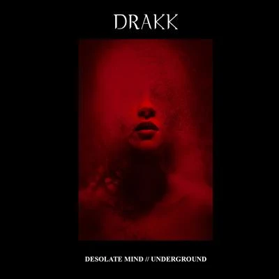 DrakkDesolate Mind EP