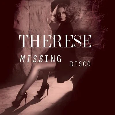 Therese/The Mac ProjectMissing Disco