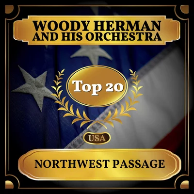 Woody HermanNorthwest Passage (Billboard Hot 100 - No 13)