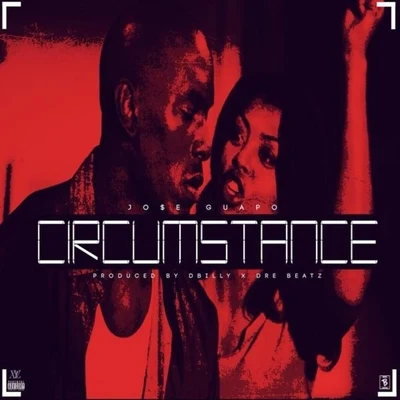 Jose Guapo/Key/Landstrip Chip/Bally BabyCircumstance