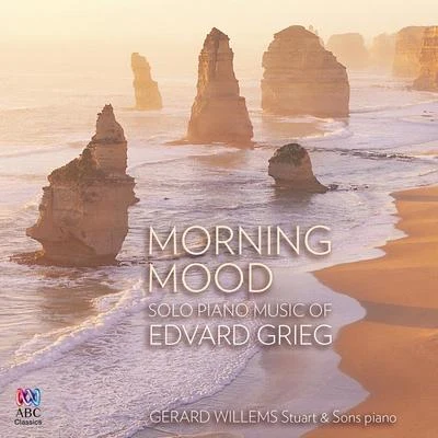 Edvard GriegMorning Mood: Solo Piano Music of Edvard Grieg