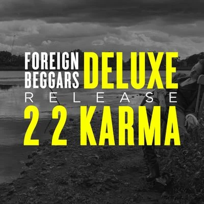 Foreign Beggars2 2 Karma (Deluxe) [Clean Version]