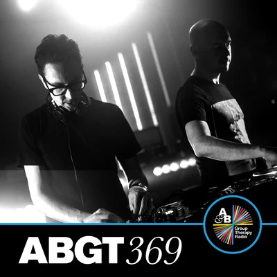 Anjunabeats/Above & BeyondGroup Therapy 369