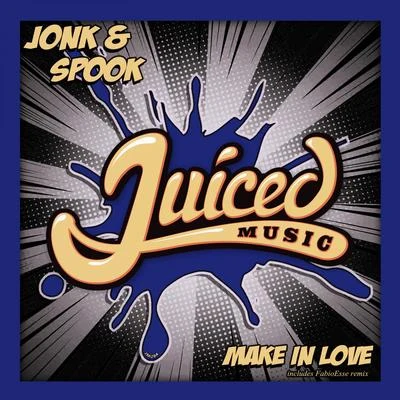 Jonk & Spook/Capo & ComesMake In Love