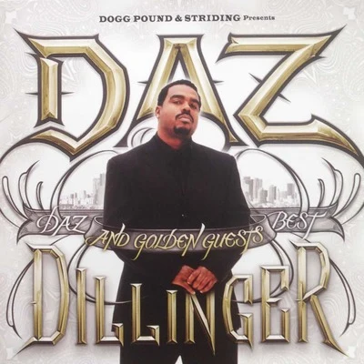 Daz DillingerDAZ&THE Golden Guests Best