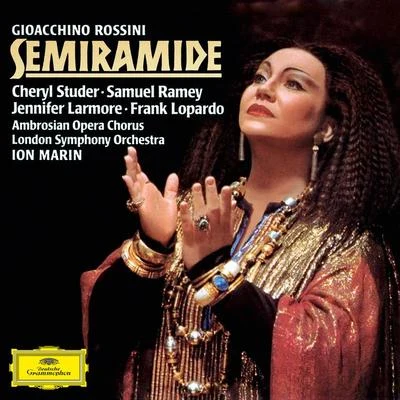 Cheryl Studer/Peter Maus/Peter Schneider/Manfred Schenk/Robert Riener/Heinz Klaus Ecker/Eike Wilm Schulte/Clemens Bieber/Ekkehard Wlaschiha/Gabriele SchnautRossini: Semiramide