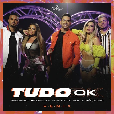 MilaTudo Ok (Remix)