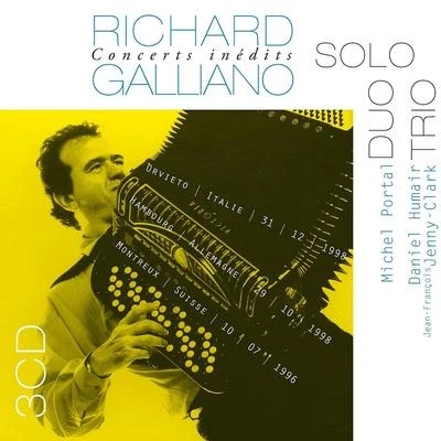 Richard GallianoStephane LogerotAntonio VivaldiConcerts Inédits: Solo - Duo - Trio