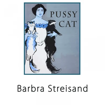 Barbra Streisand***** Cat