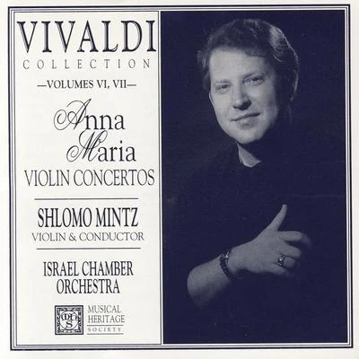 Paul Ostrovsky/Shlomo MintzVivaldi Collection, Vol VI: Anna Maria Violin Concertos