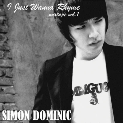 Simon D李孝利I Just Wanna Rhyme Vol.1