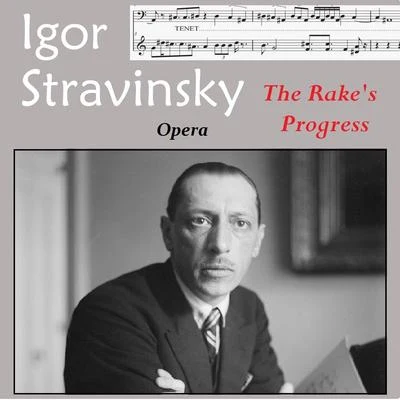 Dorothy KirstenRobert RounsevilleClifford HarvuotGenevieve WarnerFrank RogierBetty BartleyWesley DaltonGeorge S. IrvingRobert EcklesJon GeyansStravinsky: The Rakes Progress