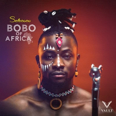 SeleboboBobo of Africa