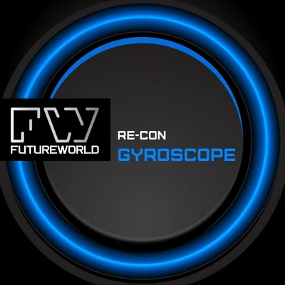 Re-Con/Kyla/Klubfiller/Re-Con & KlubfillerGyroscope