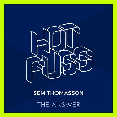 Sem ThomassonThe Answer