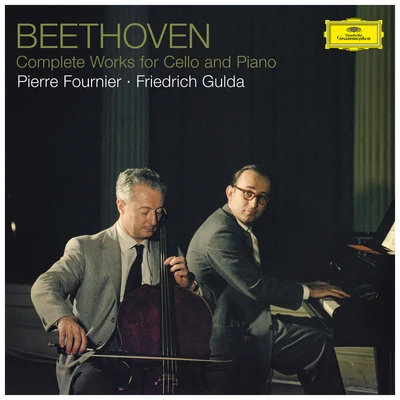 Pierre FournierBeethoven: Complete Works for Cello and Piano