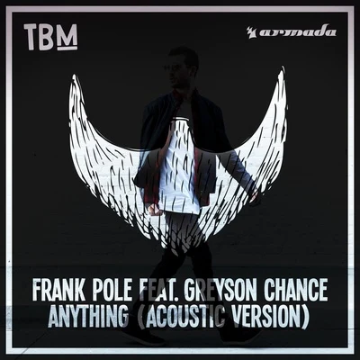 Greyson ChanceFrank PoleAnything (Acoustic Version)