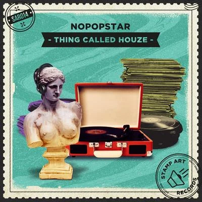 Eugene Jay/Nopopstar/2JOHN'SThing Called Houze