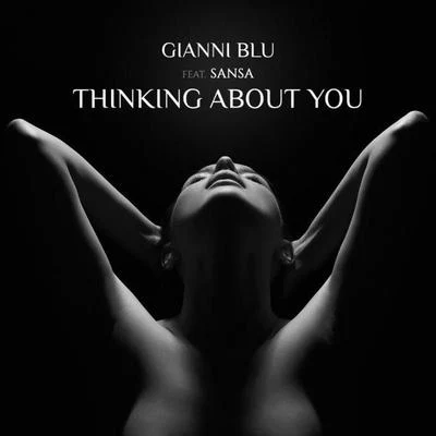 Gianni BluThinking About You