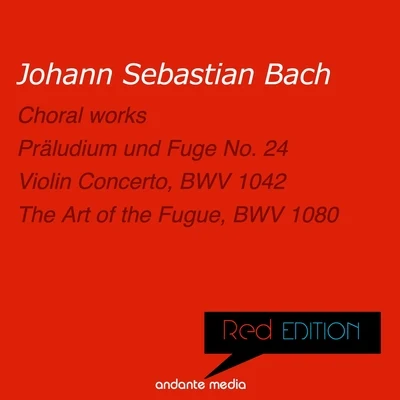 Musici di San MarcoAlberto LizzioAntonio VivaldiRed Edition - Bach: Choral works & Violin Concerto, BWV 1042