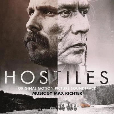 Max RichterBen RussellYuki Numata ResnickHostiles (Original Motion Picture Soundtrack)