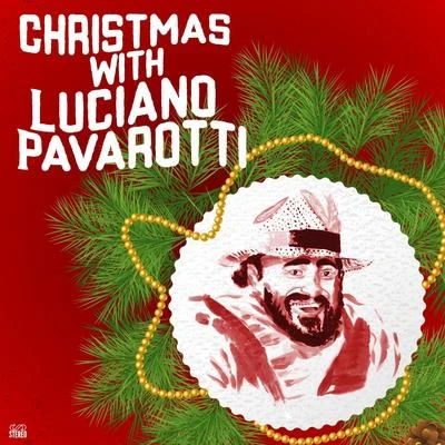 Luciano PavarottiChristmas with Luciano Pavarotti