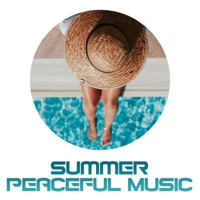 Ibiza Chill Out/Summer Music ParadiseSummer Peaceful Music: Selection of 15 Top Chill Out Relaxing Songs, Tropical Chill Out, Summer Music, Relaxing Vibes