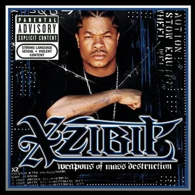 Xzibit/40/Bubba Sparxxx/Ball/8/Bosko/E/Limp Bizkit/EverlastWeapons of Mass Destruction (Explicit)