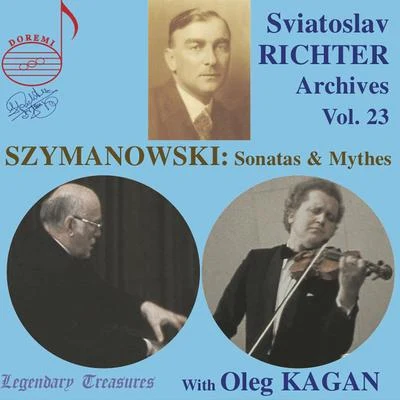 Oleg KaganAlexei LubimovRichter Archives, Vol. 23: Szymanowski (Live)