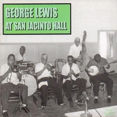 George LewisGeorge Lewis at San Jacinto Hall