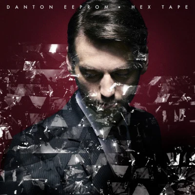 Danton EepromHex Tape (Remixes)